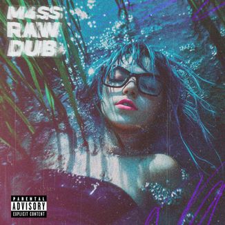 Foto da capa: M4SS RAW DUB