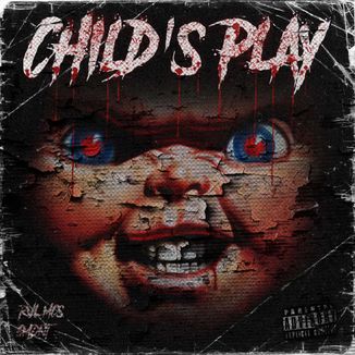 Foto da capa: RVL MC'S - "Child's Play" (Prod. Studio QG Dus Manos | KÜBE)