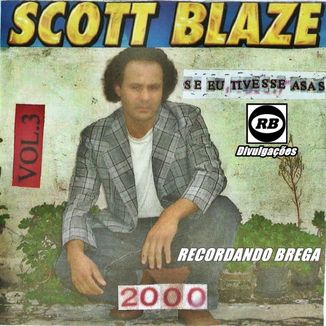 Foto da capa: Scott Blaze - Vol. 03