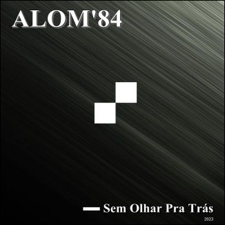 Foto da capa: Sem Olhar Pra Trás