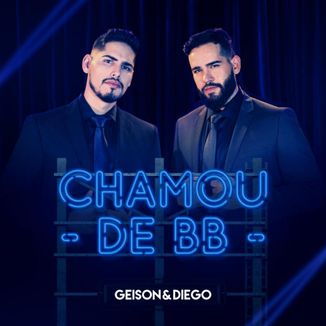 Foto da capa: Chamou de BB