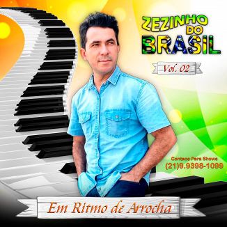 Foto da capa: Zezinho Do Brasil - Em Ritmo de Arrocha - Vol.02