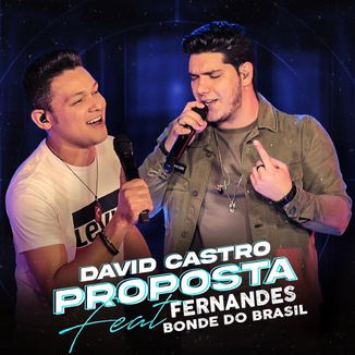 Foto da capa: Proposta - David Castro feat. Fernandes