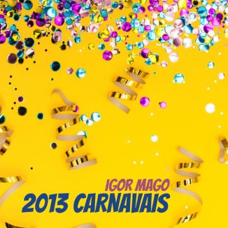 Foto da capa: 2013 Carnavais