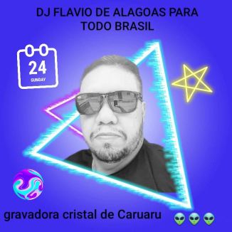 Foto da capa: DJ FLAVIO DE ALAGOAS CD NOVO 2021