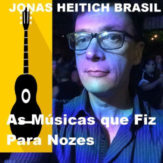 Foto da capa: As Músicas Que Fiz Para Nozes