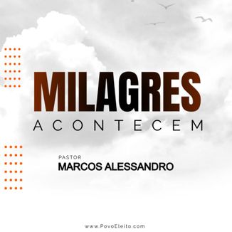 Foto da capa: MILAGRES ACONTECEM