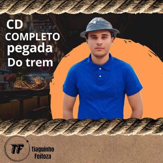 Foto da capa: CD COMPLETO PEGADA DO TREM