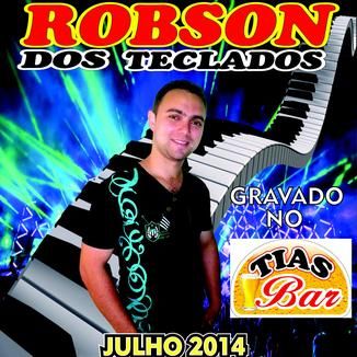 Foto da capa: ROBSON DOS TECLADOS ( JULHO 2014 )