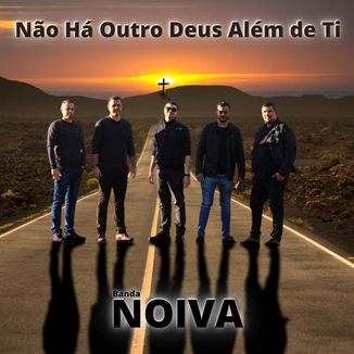 Foto da capa: Não Há Outro Deus Além de Ti