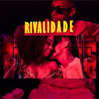 Foto da capa: Rivalidade