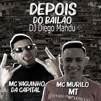 Foto da capa: Depois Do Bailão