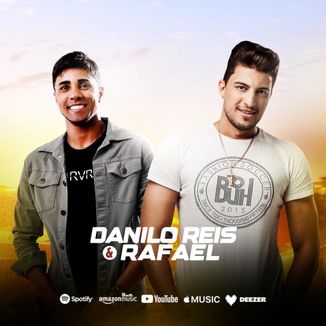 Foto da capa: Danilo Reis e Rafael 2017
