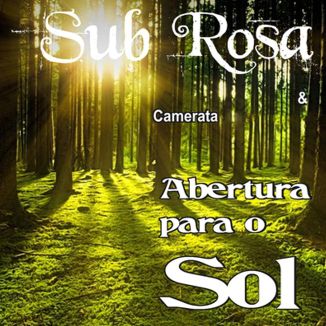 Foto da capa: Abertura para o Sol