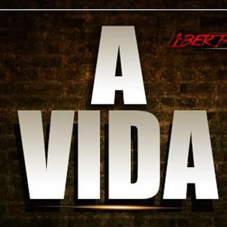 Foto da capa: Libertamente Rapper's A Vida CD 2 GM