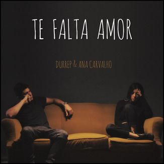 Foto da capa: Te Falta Amor