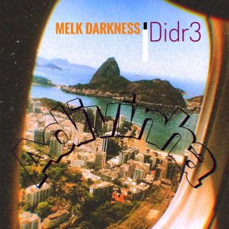 Foto da capa: Melk Darkness-Adivinha Feat Didr3