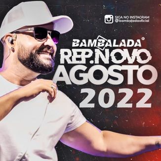 Foto da capa: BAMBALADA AGOSTO 2022