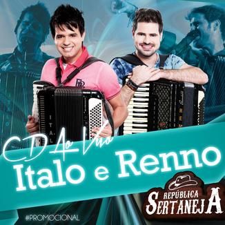 Foto da capa: CD Italo e Renno - Promocional Outubro 2014