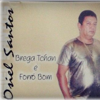 Foto da capa: Brega Tchan e Forró Bom