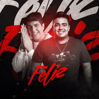 Foto da capa: Feliz - Part. Nattan