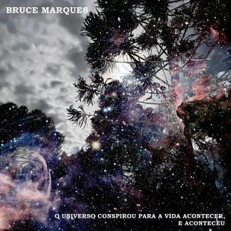 Foto da capa: O Universo Conspirou Para a Vida Acontecer, e Aconteceu
