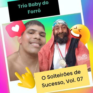 Foto da capa: O Solteirões De Sucesso, Vol. 07