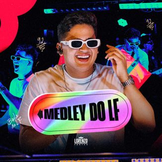 Foto da capa: Medley do LF