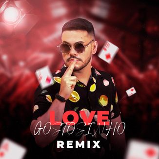 Foto da capa: Love Gostosinho Funk Remix