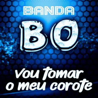 Foto da capa: VOU TOMAR O MEU COROTE