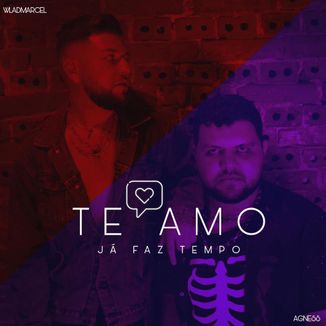 Foto da capa: Te Amo (Já Faz Tempo)