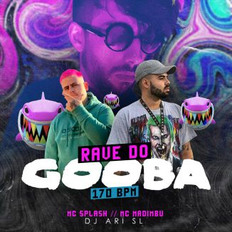 Foto da capa: Rave do Gooba 170 BPM