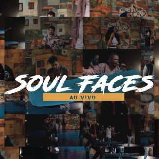 Foto da capa: Soul Faces Ao Vivo