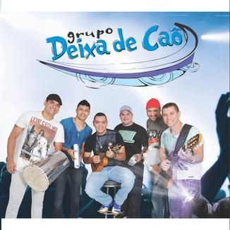 Foto da capa: Grupo Deixa de Caô - Volta por cima