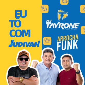 Foto da capa: EU TÔ COM JUDIVAN