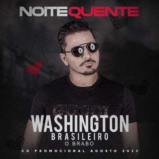 Foto da capa: Washington Brasileiro - CD Promocional Agosto 2023