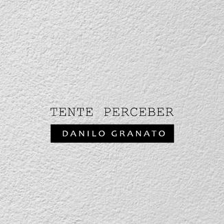 Foto da capa: Tente Perceber