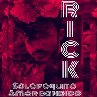 Foto da capa: Solopoquito - Amor Bandido - Spanish Guitar