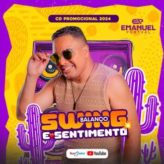 Foto da capa: EMANUEL PONTUAL SWING , BALANÇO E SENTIMENTO
