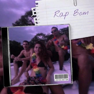Foto da capa: Rap Bom