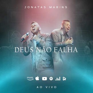 Foto da capa: Deus Não Falha (Ao Vivo)