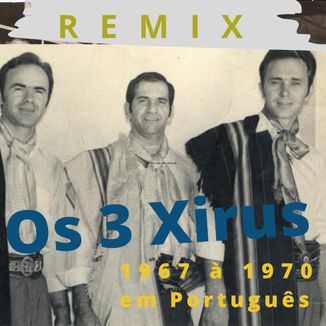 Foto da capa: REMIX - 1967 à 1970