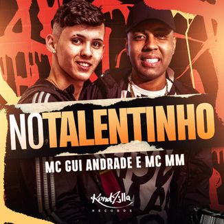 Foto da capa: No Talentinho (feat. MC Gui Andrade)
