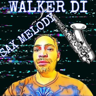 Foto da capa: Walker Di Sax Melody