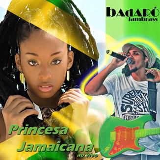 Foto da capa: Single Princesa Jamaicana (ao vivo)