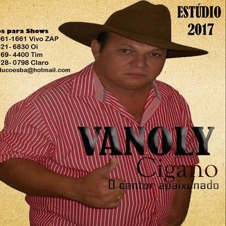 Foto da capa: Cd Vanoly Cigano Lançamento Estúdio 2017