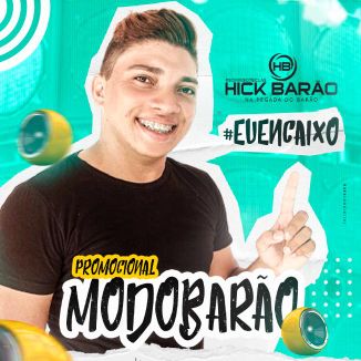 Foto da capa: #MODOBARÃO