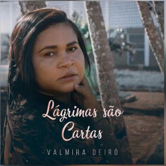 Foto da capa: Lágrimas São Cartas