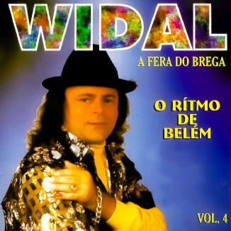 Foto da capa: Widal ( A Fera do Brega - Vol.04 )