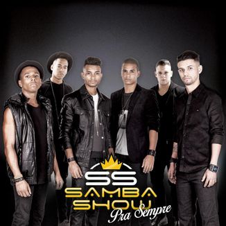 Foto da capa: SambaShow Pra Sempre